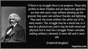 Frederick Douglass Quotes More frederick douglass quotes