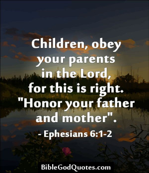 this is right honor your father and mother ephesians 6 1 2 http ...