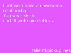 Holy crap! Relient K pick up lines! My life= made, but they only have ...