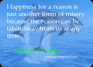 Happiness Quotes Thoughts Deepak...