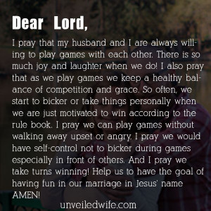 Dear God, I pray that my husband and I are always willing to play ...