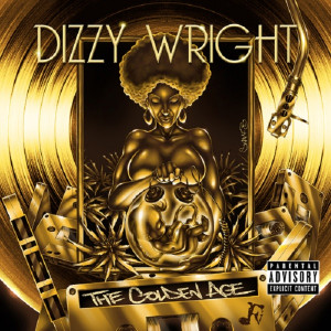 Mixtape Download: Dizzy Wright – “The Golden Age”