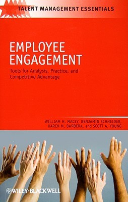 Employee Engagement: Tools for Analysis, Practice, and Competitive ...