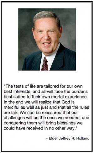 Elder Jeffrey R. Holland Quote