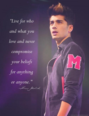 Zayn malik, quotes, sayings, live, believe, life, great