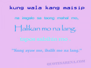 funny quotes tagalog version long quotes about love floritthermo funny ...