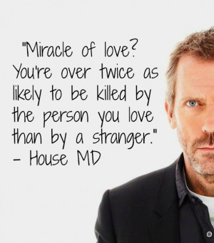 House MD love quotes