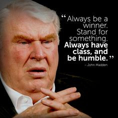 inspirational #quote by John Madden #fitspiration More
