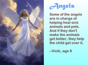 Some Of The Angels Are In Charge Of Helping Heal Sick Animals And Pets ...
