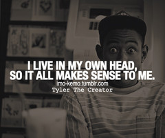 Quotes About Tyler the Creator