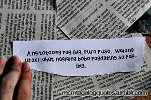mcm tagalog quotes, Tagalog quotes: Ang totoong pag-ibig, puro puso ...