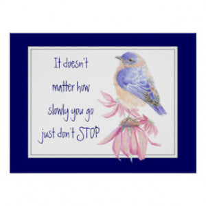 Motivational Sport Quote Bluebird Bird Garden Posters