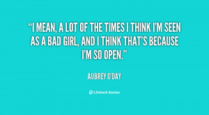 quote-Aubrey-ODay-i-mean-a-lot-of-the-times-135679_1.png