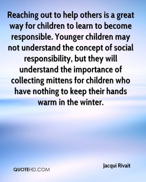 Reaching out to help others is a great way for children to learn to ...