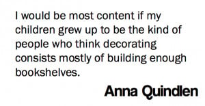 Anna Quindlen quote