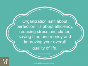 organizing quotes to get you inspired and motivated to organize your ...