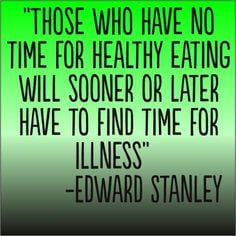 ... more healthy eating quotes finding time health quotes healthy