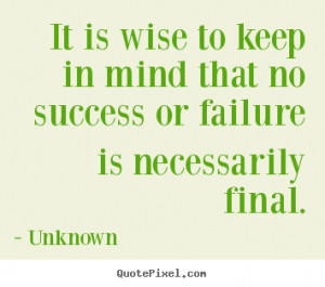 unknown success quote poster prints customize your own quote image