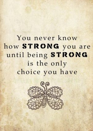 Motivational Quote on being strong