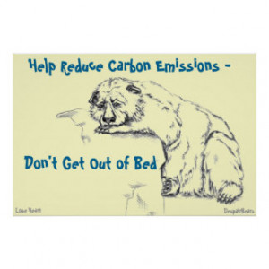 Despair Bear Poster - Reduce Carbon Emissions