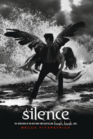 Hush, Hush' EXCLUSIVE Sneak Peek: Check Out 'Silence' Cover, Excerpt ...