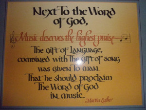 Martin Luther quote on music