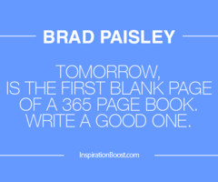 New Year Quotes - Brad Paisley | Inspiration Boost | Inspiration Boost