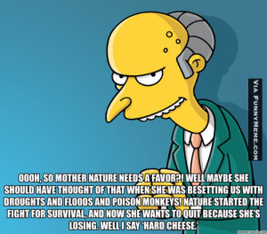 Funny memes – Mr Burns Quote