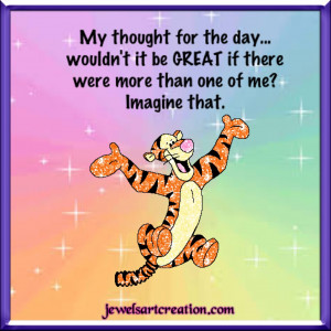 Tigger Friendship Quotes Tigger's wisdom