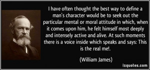 have often thought the best way to define a man's character would be ...