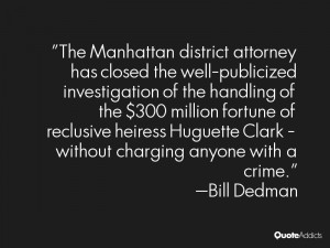 The Manhattan district attorney has closed the well-publicized ...
