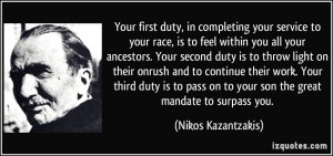 Your first duty, in completing your service to your race, is to feel ...