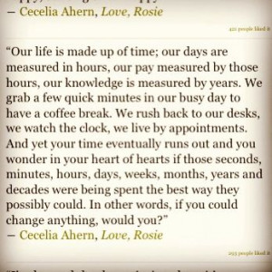 Makes you wonder... Love, Rosie quotes