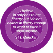 PEACE QUOTE: Not Force Liberty--PEACE SIGN BUMPER STICKER