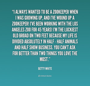Betty White Quotes Quote-betty-white-i-always
