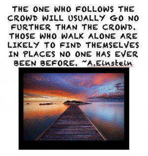 Don't follow the crowd:)