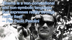 Film Director Quotes - Pier Paolo Pasolini - Movie Director Quotes # ...
