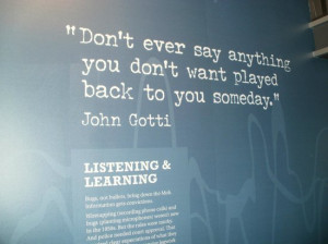 The Mob Museum Photo: one of the quotes on the wall