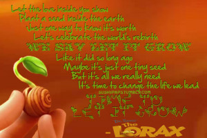 The Lorax Quotes Unless...