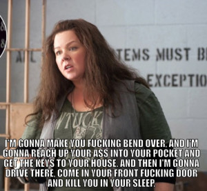 Quotes From The Heat Movie, Melissa Mccarthy Funny, Funny Movie ...