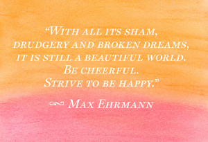 16 Uplifting Quotes for Your Most Dismal Moments