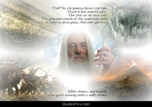 End? No, the journey doesn’t end here… – Gandalf