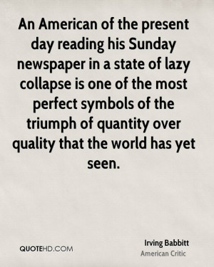 An American of the present day reading his Sunday newspaper in a state ...