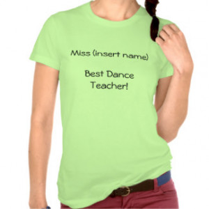 Dance Teacher - shirt