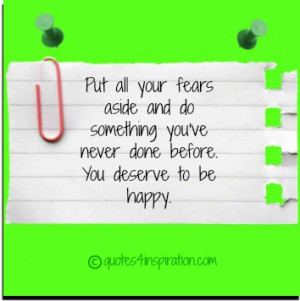 You Deserve to Be Happy Quotes