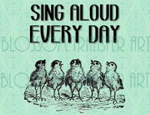 Birds - Quotes - Typography - Chicken Singing INSTANT DOWNLOAD - Iron ...