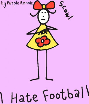 Hate Football by Purple Ronnie