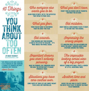 10 things you think about too often via www.MarcandAngel.com