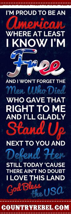 Country Music Quotes - Lyrics | Lee Greenwood God Bless The USA More