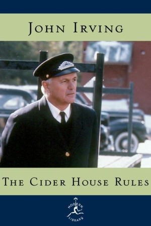 Start by marking “The Cider House Rules” as Want to Read: